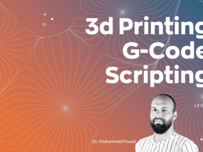 L2-06 — 3D Printing (G-code)