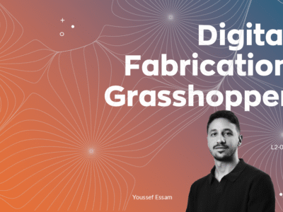 L2-05 — Digital Fabrication